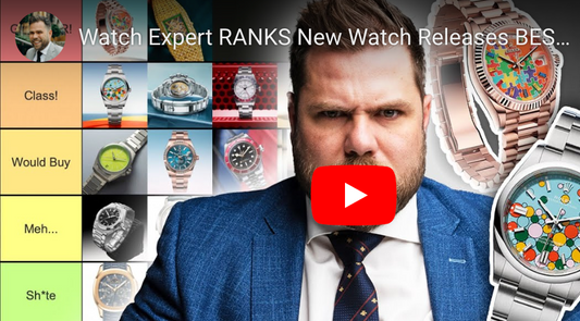 Watch Expert RANKS New Watch Releases BEST to WORST